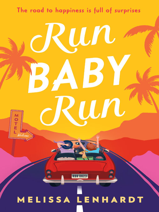 Title details for Run Baby Run by Melissa Lenhardt - Wait list